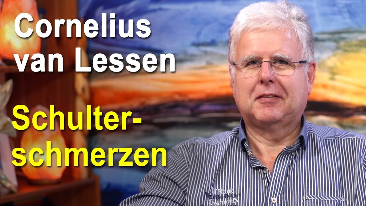 Schulterschmerzen Schmerzen energetisch behandeln | Cornelius van Lessen