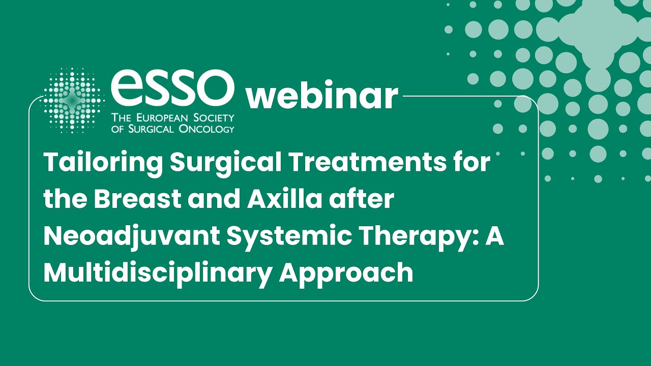 Tailoring Surgical Treatments for the Breast and Axilla after Neoadjuvant Systemic Therapy