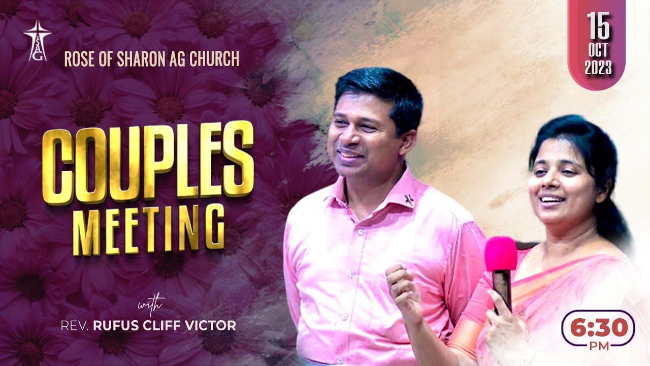 #CouplesMeeting | #rufuscliffvictor | #priyarufus | #revvcharlesaaron | #rsagchurch