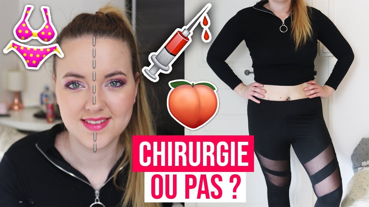 CHIRURGIE OU PAS ? 💉 (MES COMPLEXES)