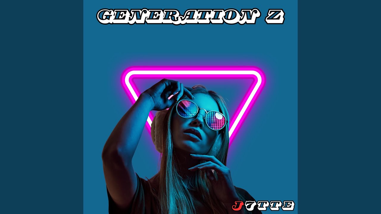 Generation Z