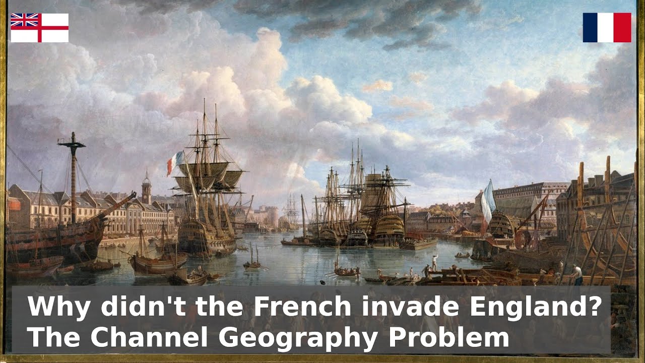 Why Geography Hates The French - Or Why The Channel Kept England Safe