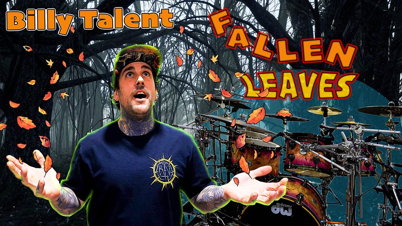 Billy Talent - Fallen Leaves (drum cover)