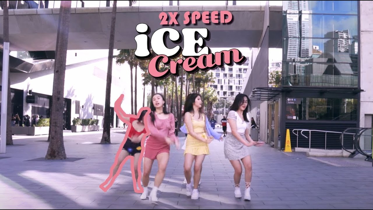[KPOP IN PUBLIC 2X SPEED CHALLENGE] BLACKPINK (블랙핑크) X Selena Gomez - 'Ice Cream'