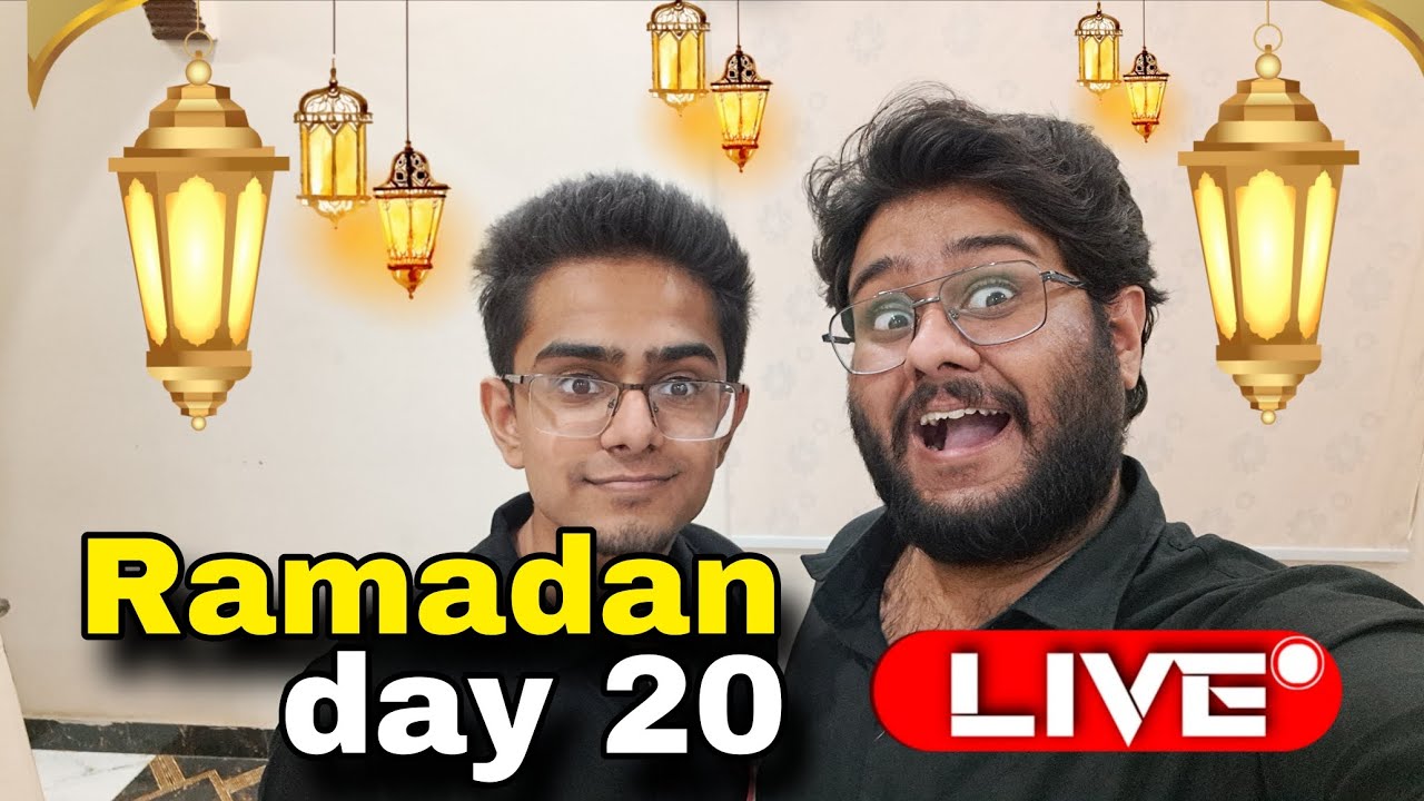 Ramadan Day 20 IRL live stream