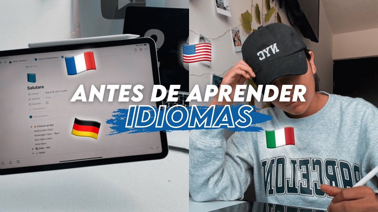 5 cosas que debes saber antes de aprender idiomas 🌎