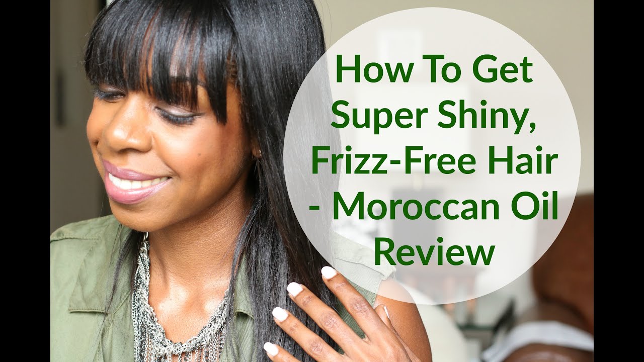 How To Get Super Shiny, Frizz-Free Hair - Moroccanoil Review | Style Domination