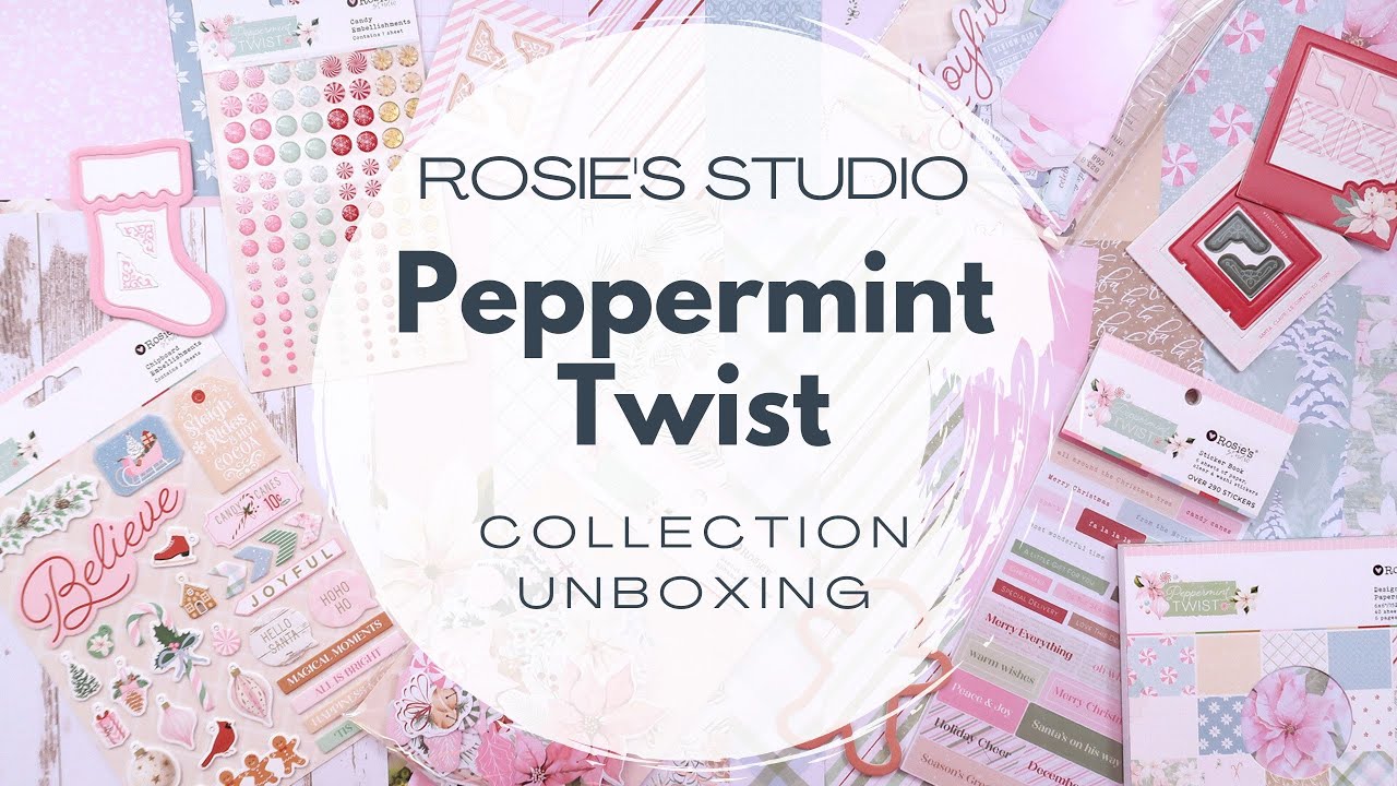 Peppermint Twist Collection Unboxing // Rosie's Studio