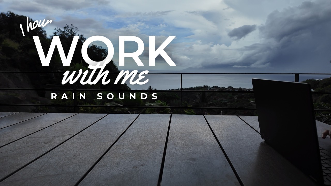 ACHIEVE ANYTHING ✅️ WORK WITH ME 1 HOUR 🌧️ Rain Sounds  💪 no music