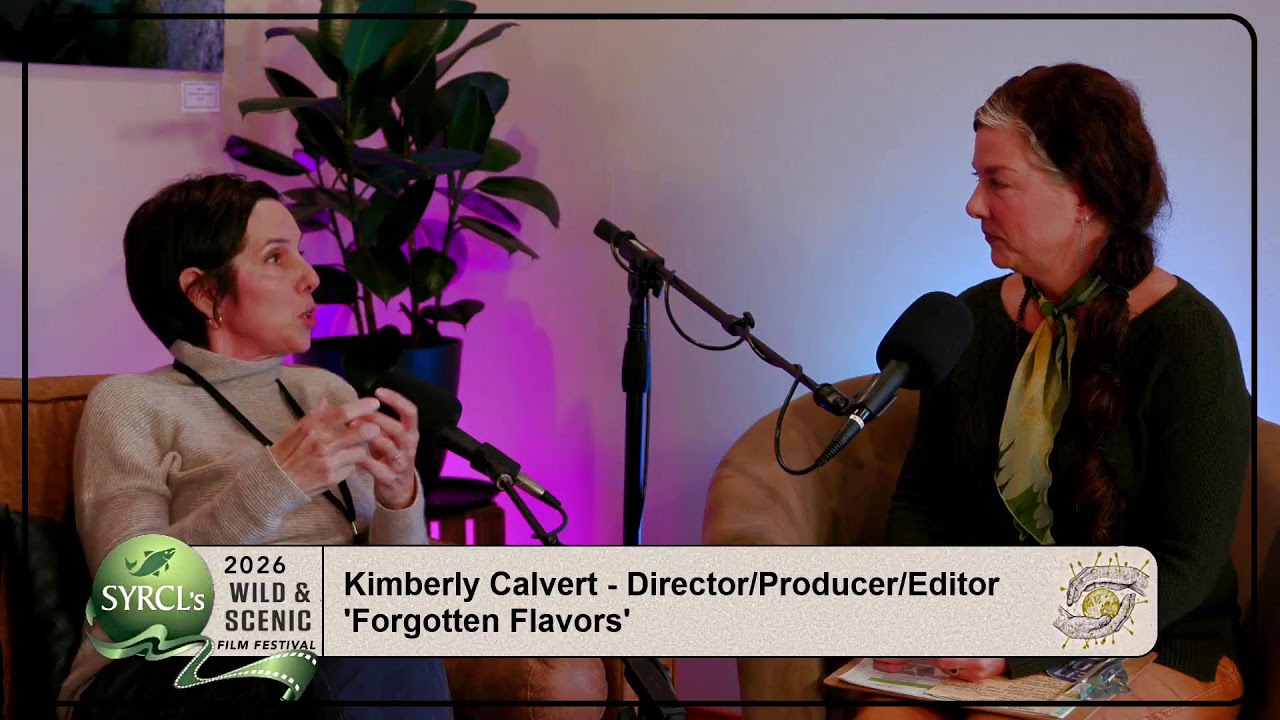 26 WSFF Media Lounge  - Kimberly Calvert - Director/Producer/Editor 'Forgotten Flavors