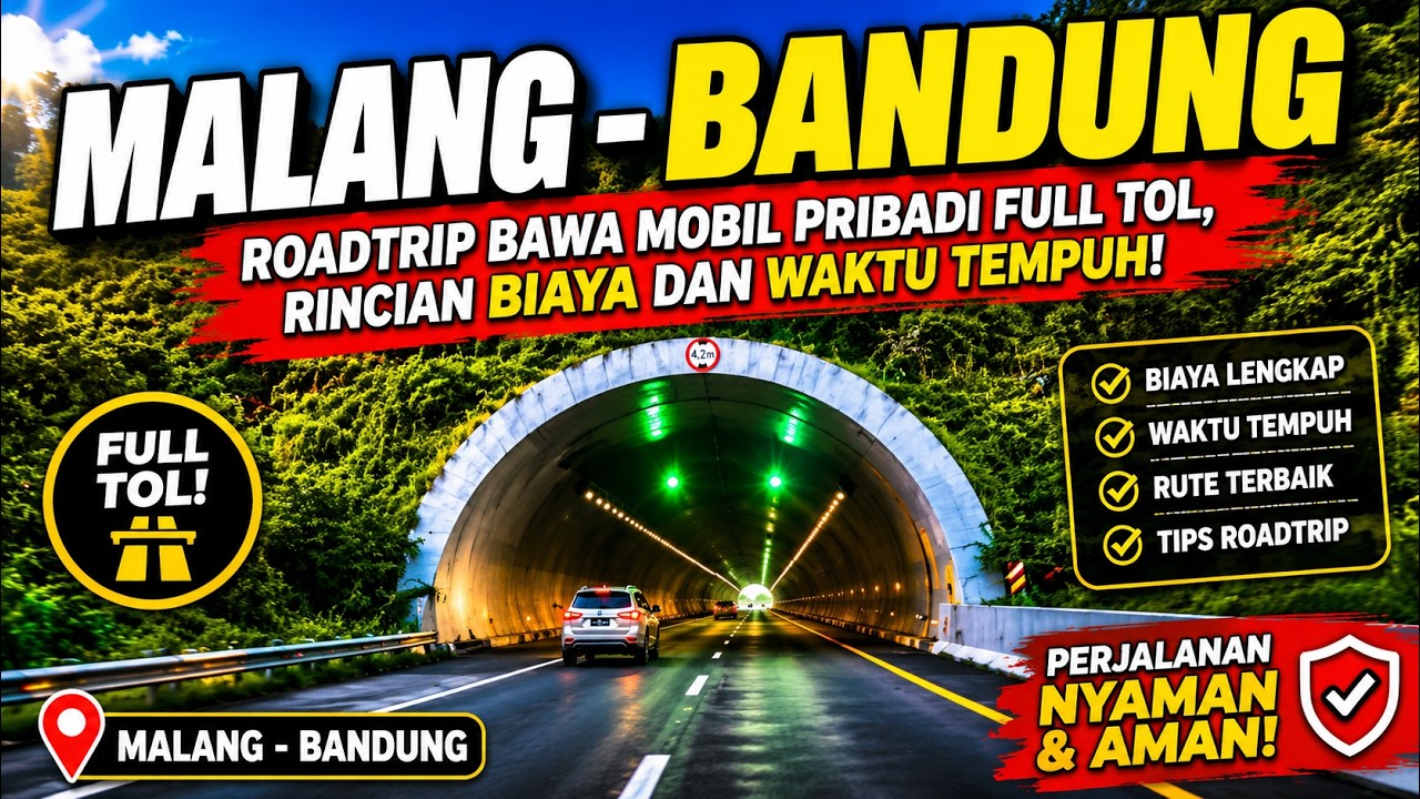 ROADTRIP MALANG - BANDUNG PAKAI MOBIL FULL TOL