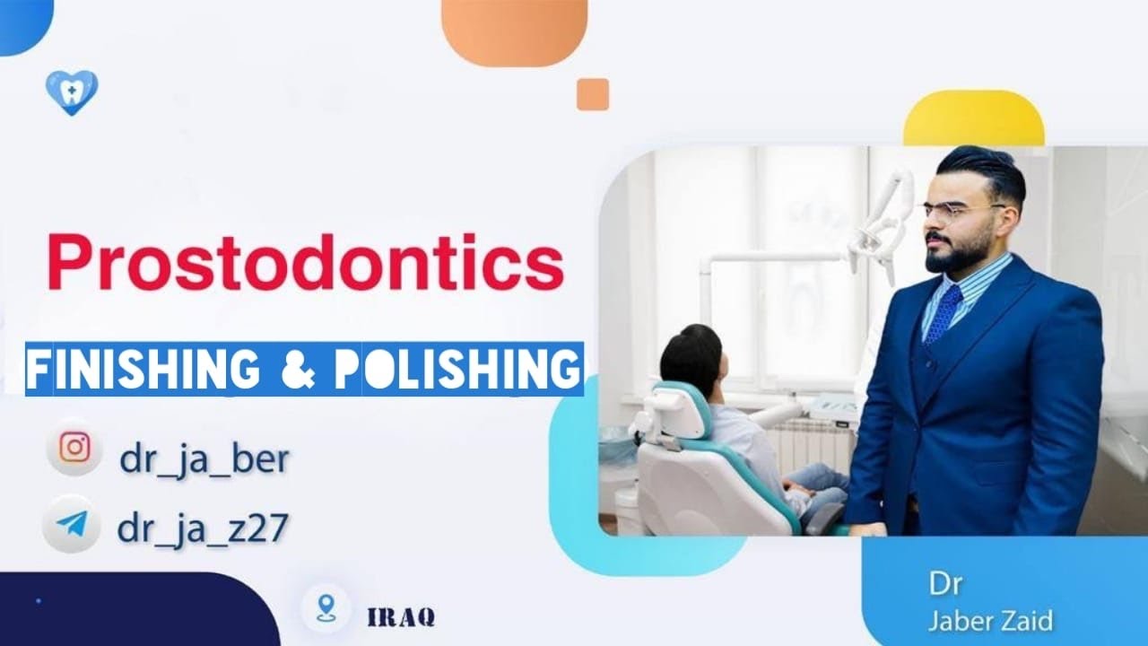 Prostodontics _ ( Finishing & Polishing  Of Complete denture)#محاضرات #جامعة #بغداد #طب #الأسنان