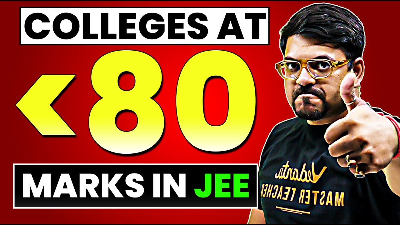 Below 80 Marks in JEE Main? Best Colleges & Branches Explained | Harsh Sir