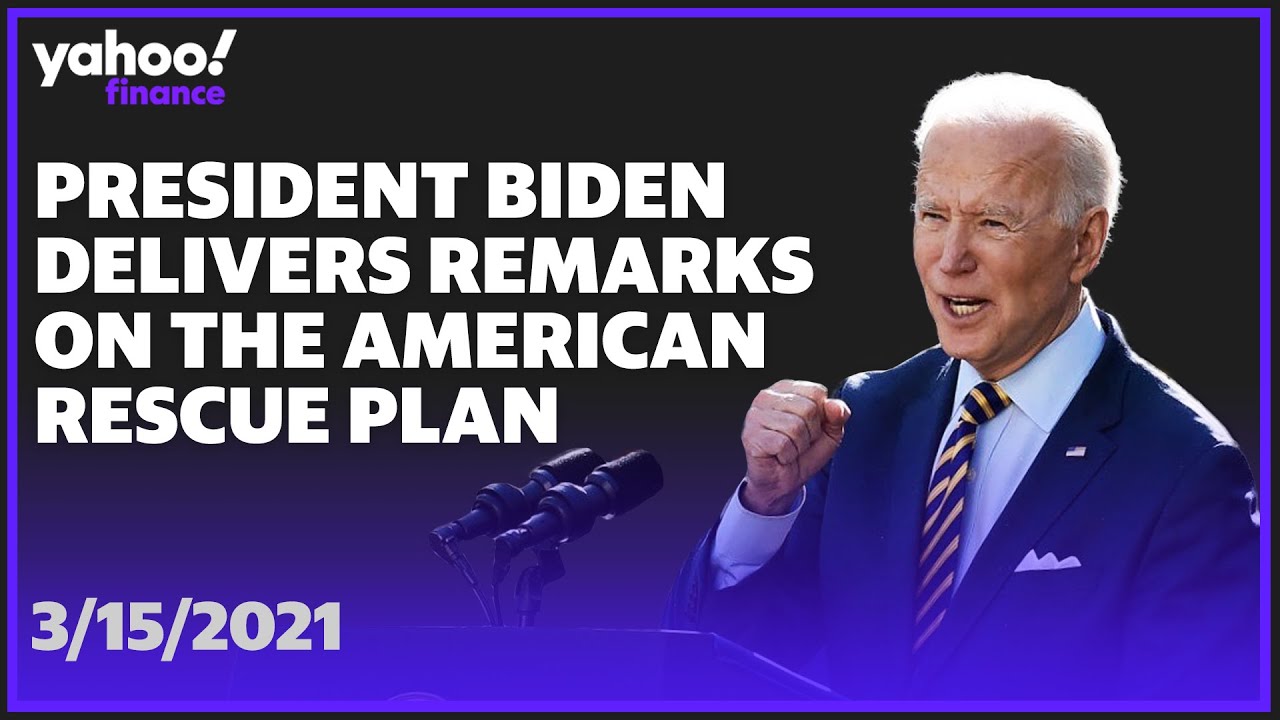 President Biden delivers remarks on the American Rescue Plan