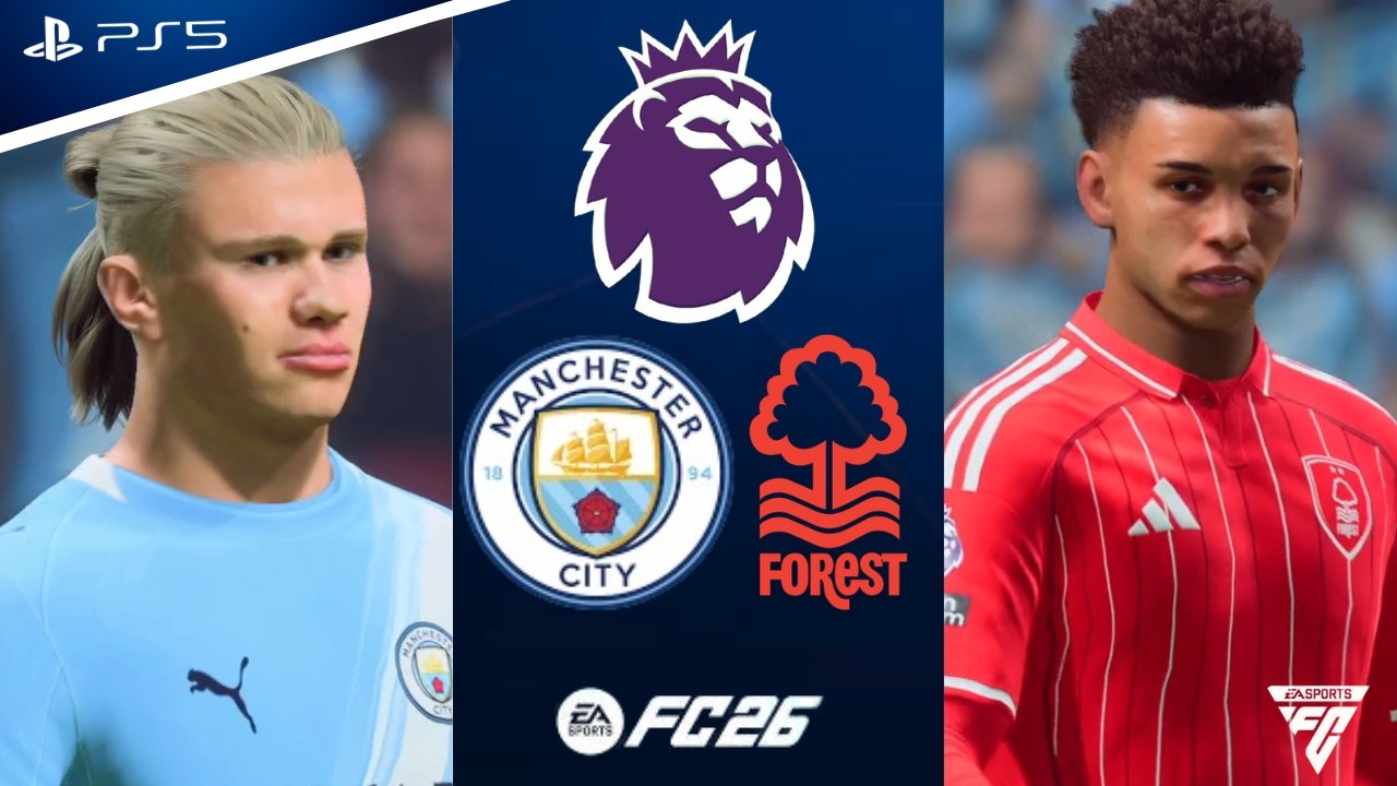 FC 26 - Manchester City vs North Forest - Premier ligue 25/26