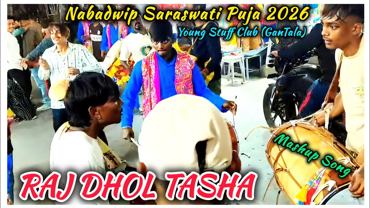 Mashup Song By Raj Dhol Tasha 💥❤️|| Nabadwip Saraswati Puja 2026🎉|| #dhol #tasha #nabadwip