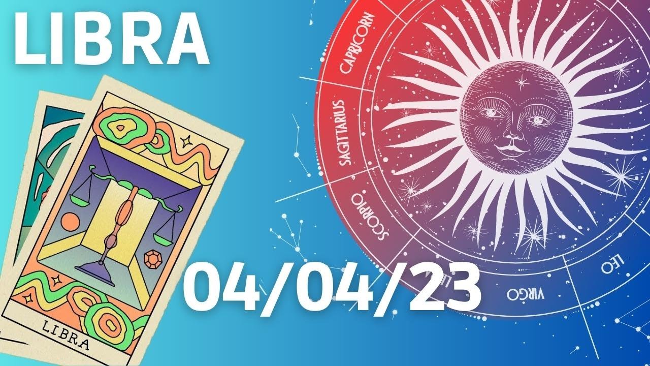 Hor&oacute;scopo de Libra para hoje 4 de Abril de 2023 ♎️ Mudan&ccedil;as est&atilde;o chegando🎁 Vai te Surpreender