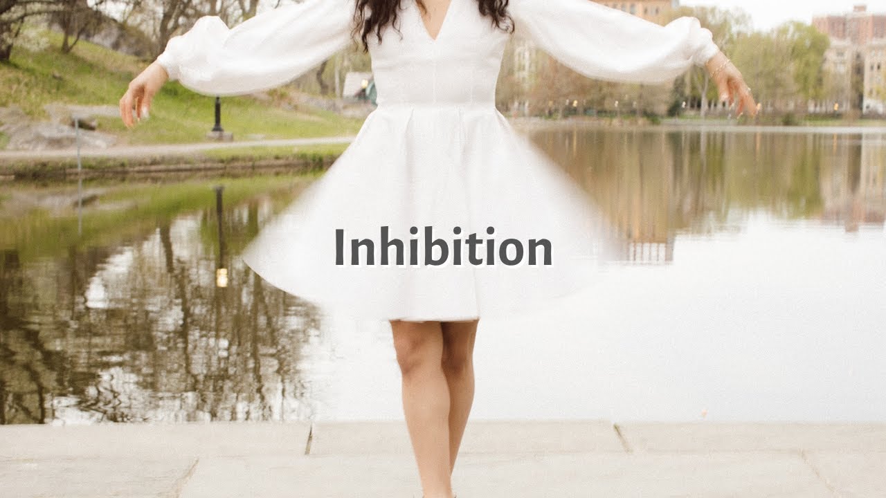 Inhibition | Human Merely Being