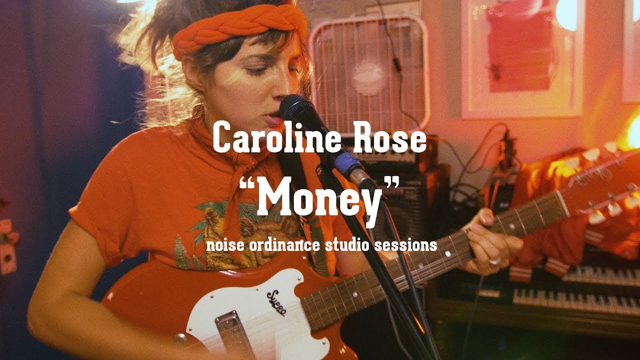 Caroline Rose - Money | Noise Ordinance Studio Sessions