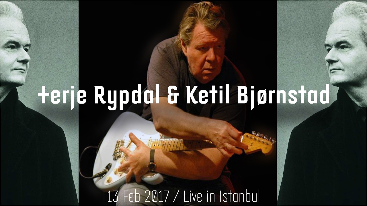 Terje Rypdal & Ketil Bjørnstad - Live in Istanbul