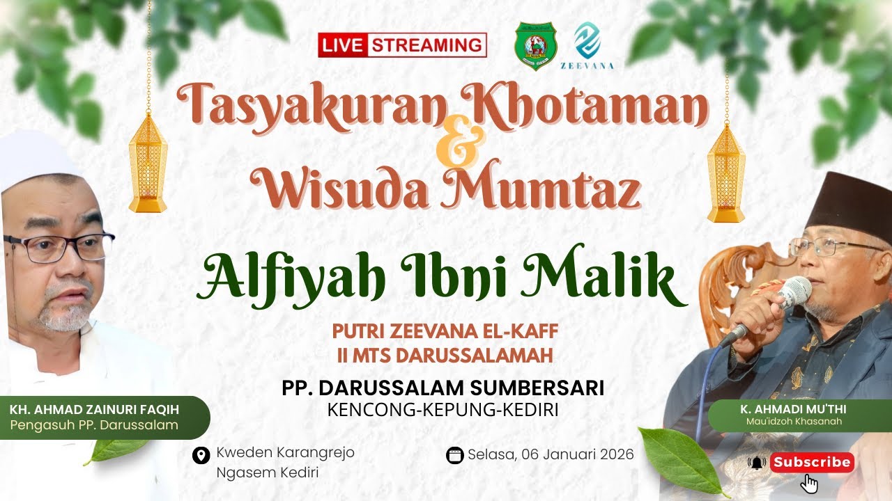 🔴  LIVE -  KHOTAMAN ALFIYAH IBNI MALIK - PUTRI ZEEVANA EL  - KAFF II MTs DARUSSALAMAH - 06/02/2026