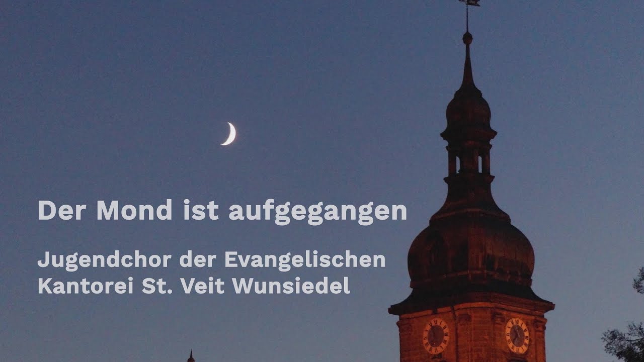 Der Mond ist aufgegangen