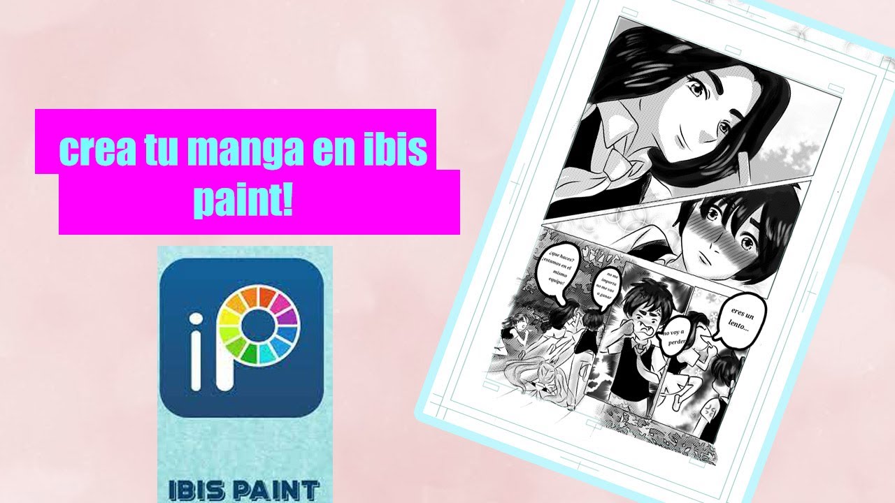 CREA TU MANGA EN IBIS PAINT DESDE TU CELULAR