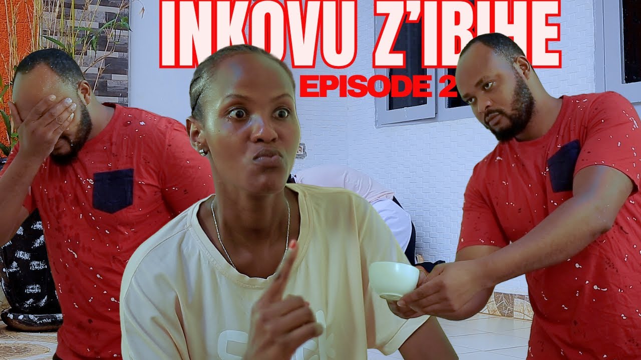 INKOVU Z'IBIHE EP 2: NYINA W'UMWANA ARI GUHORERA UMWANA KURI SE YAMWISHE🔥🔥