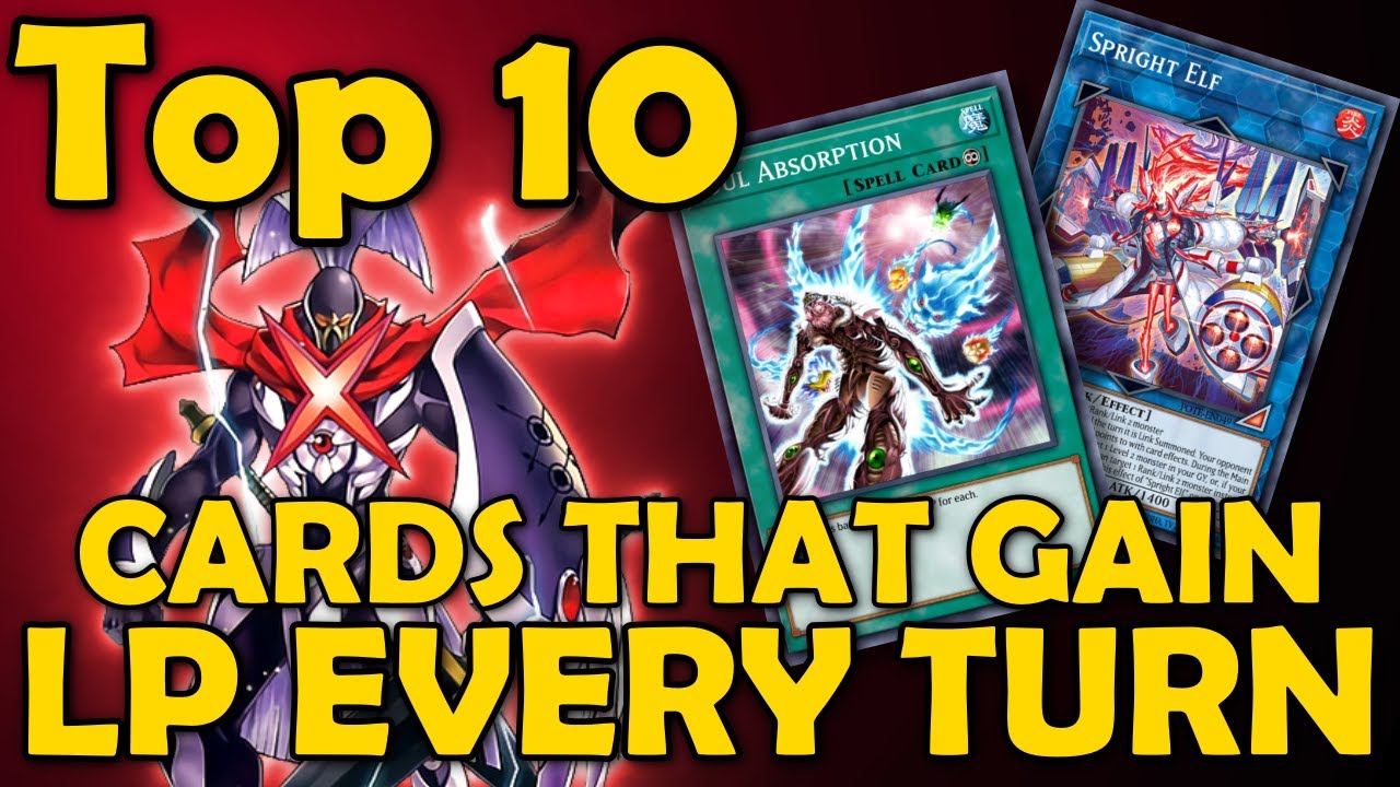 Top 10 Cards That Gain Lifepoints Every Turn
