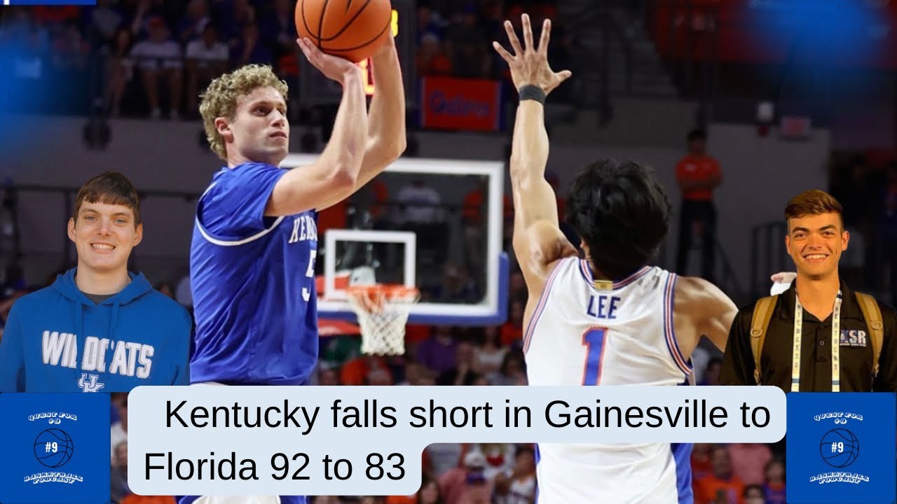 Kentucky fall short in Gainesville 92 to 83