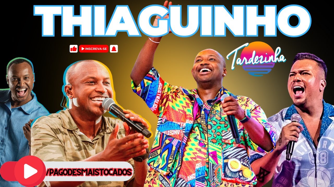 THIAGUINHO - TARDEZINHA AO VIVO COMPLETA (2024)