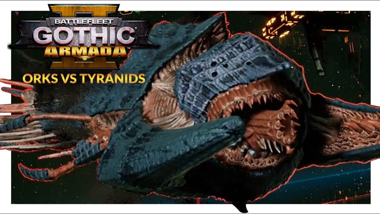 BATTLEFLEET GOTHIC ARMADA 2 | Orks vs Tyranids (1v1 Beta Gameplay Ranked Battle 16)
