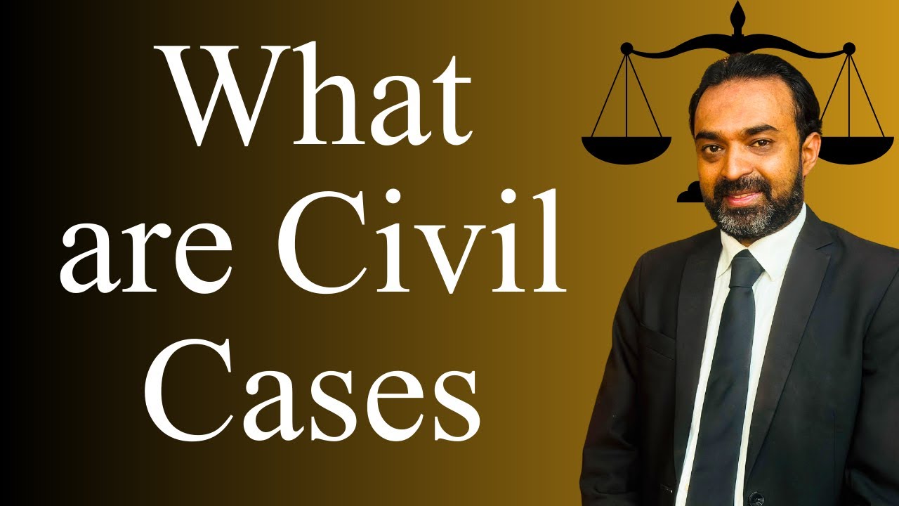What Are Civil Cases? A Beginner's Guide to Understanding Civil Litigation