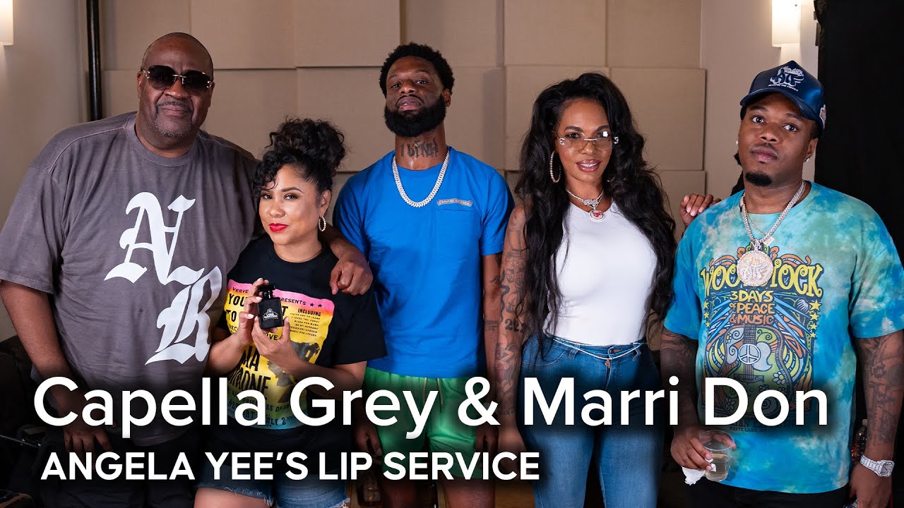 Lip Service | Capella Grey & Marri Don talk Gyalis, heartbreaks, rough patches, & the code...