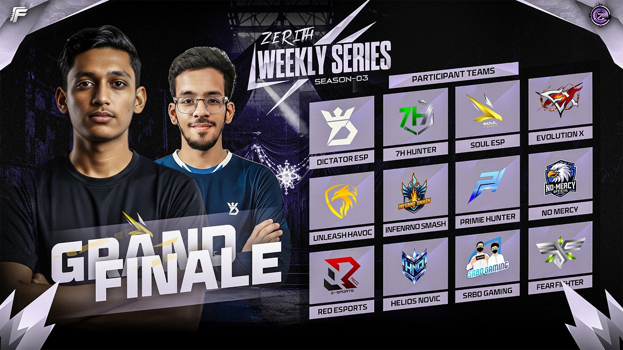[🔴LIVE] ZERITH WEEKLY SERIES SEASON - 03 | GRAND FINAL | ZERITH ESPORTS | EO MEDIA HOUSE