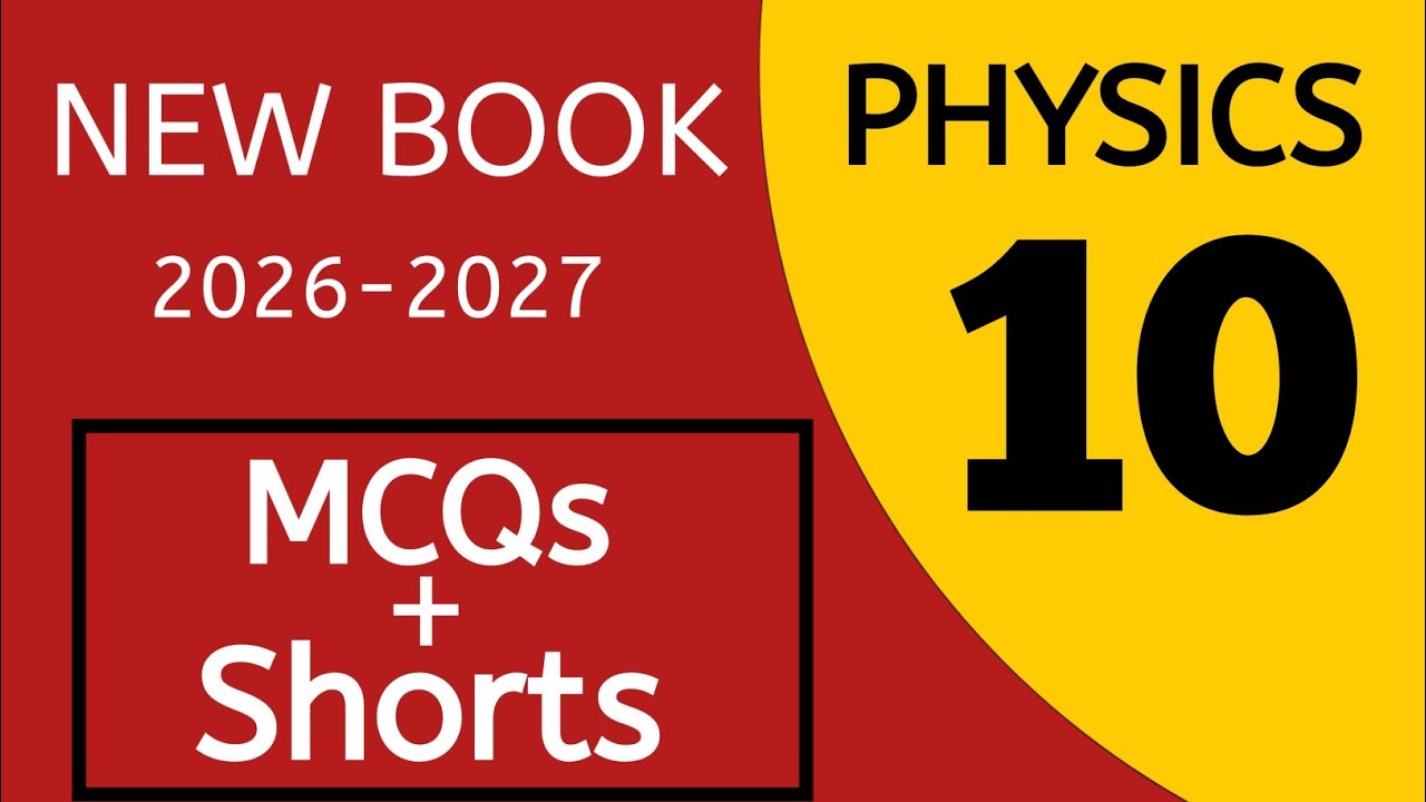 Chapter 10 Exercise MCQs & Short Answer Questions | Class 10 Physics  | New book PECTAA