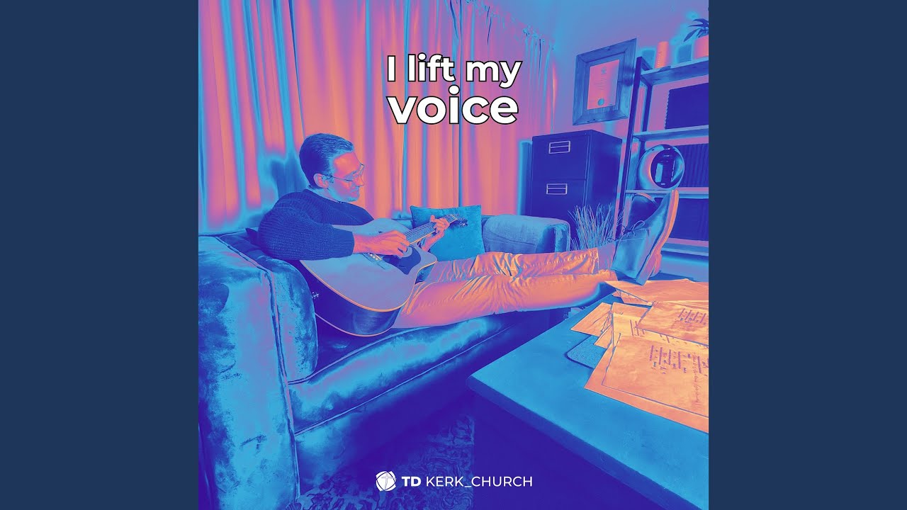 I Lift My Voice
