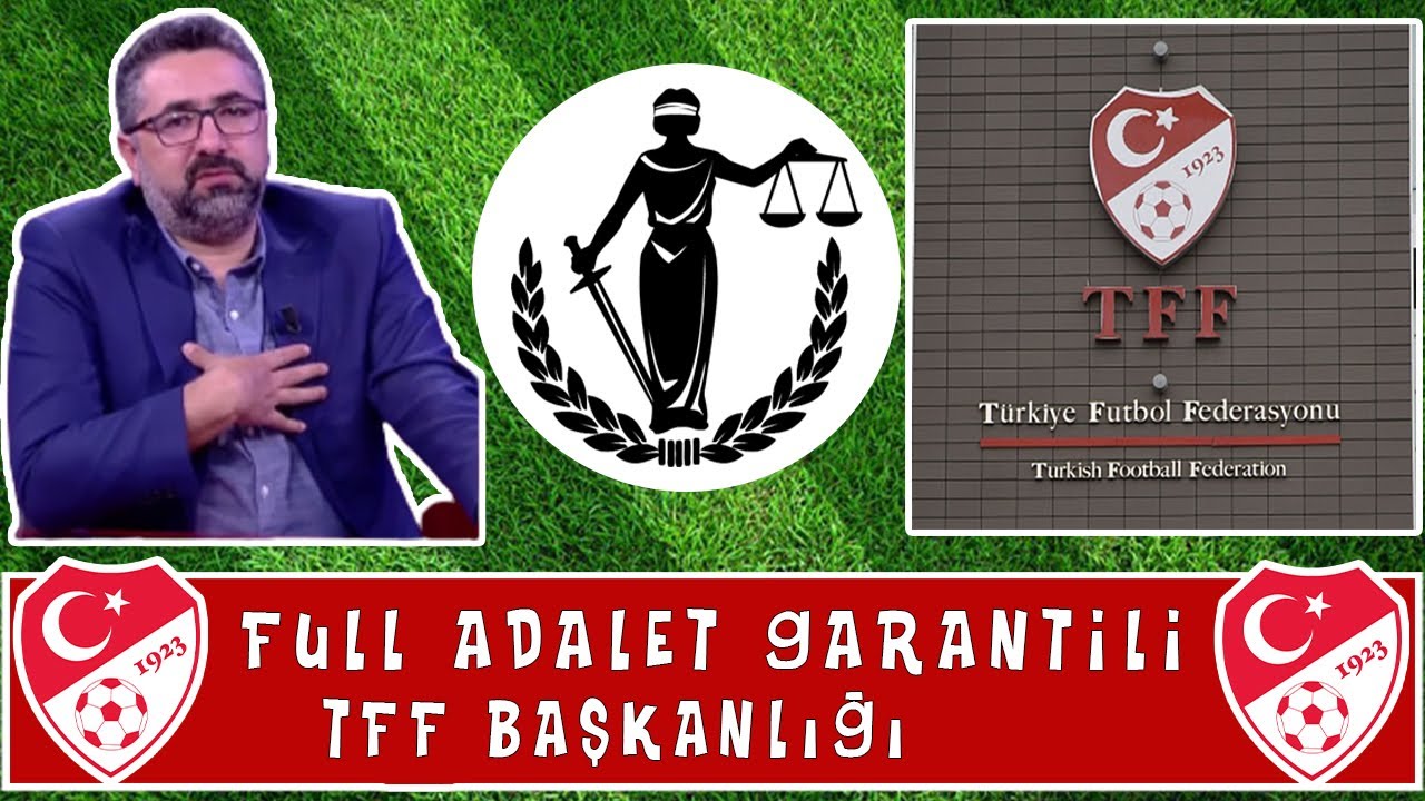 Serdar Ali Çelikler -Full Adalet Garantili TFF Başkanlığı