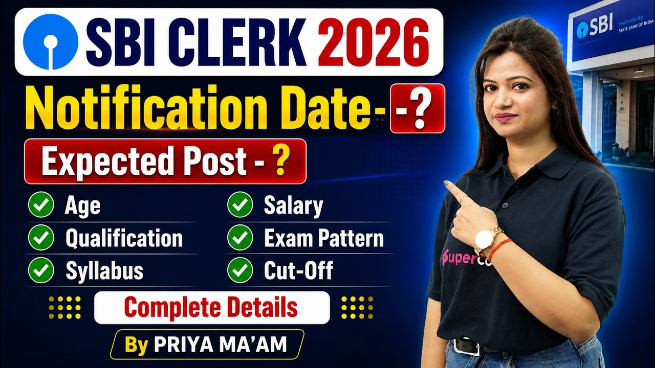 SBI Clerk Notification 2026 | SBI Clerk Vacancy 2026 | SBI Clerk Salary, Syllabus & Complete Details