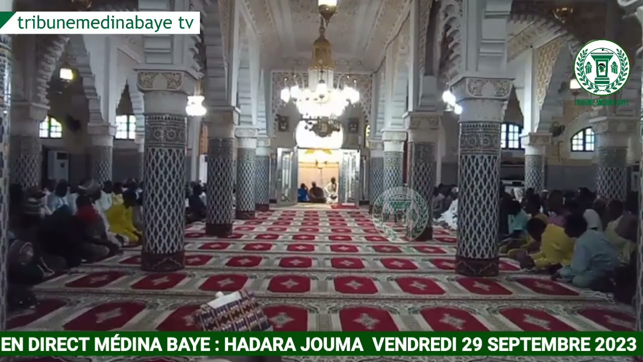 VIVEZ HADARA JUMMA MÉDINA BAYE : VENDREDI 29 SEPTEMBRE 2023 
