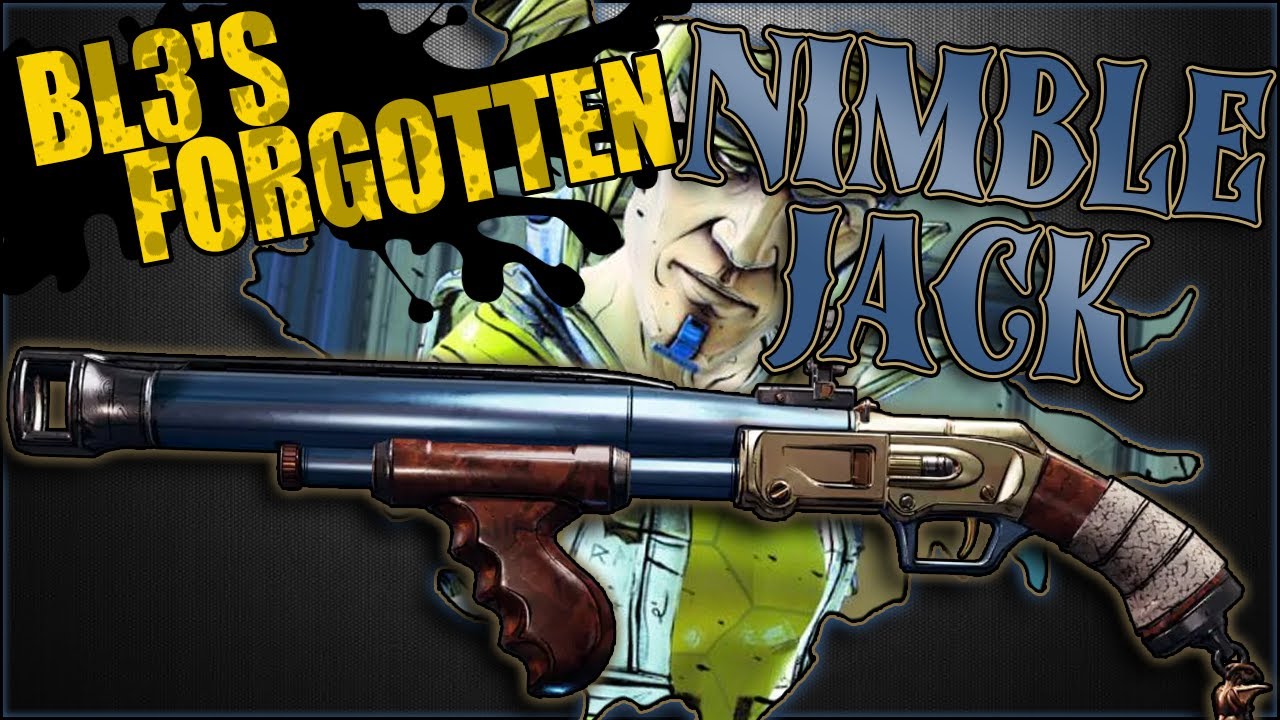 BL3's Forgotten   Nimble Jack   Legendary Jakob's Shotgun Showcase & Guide