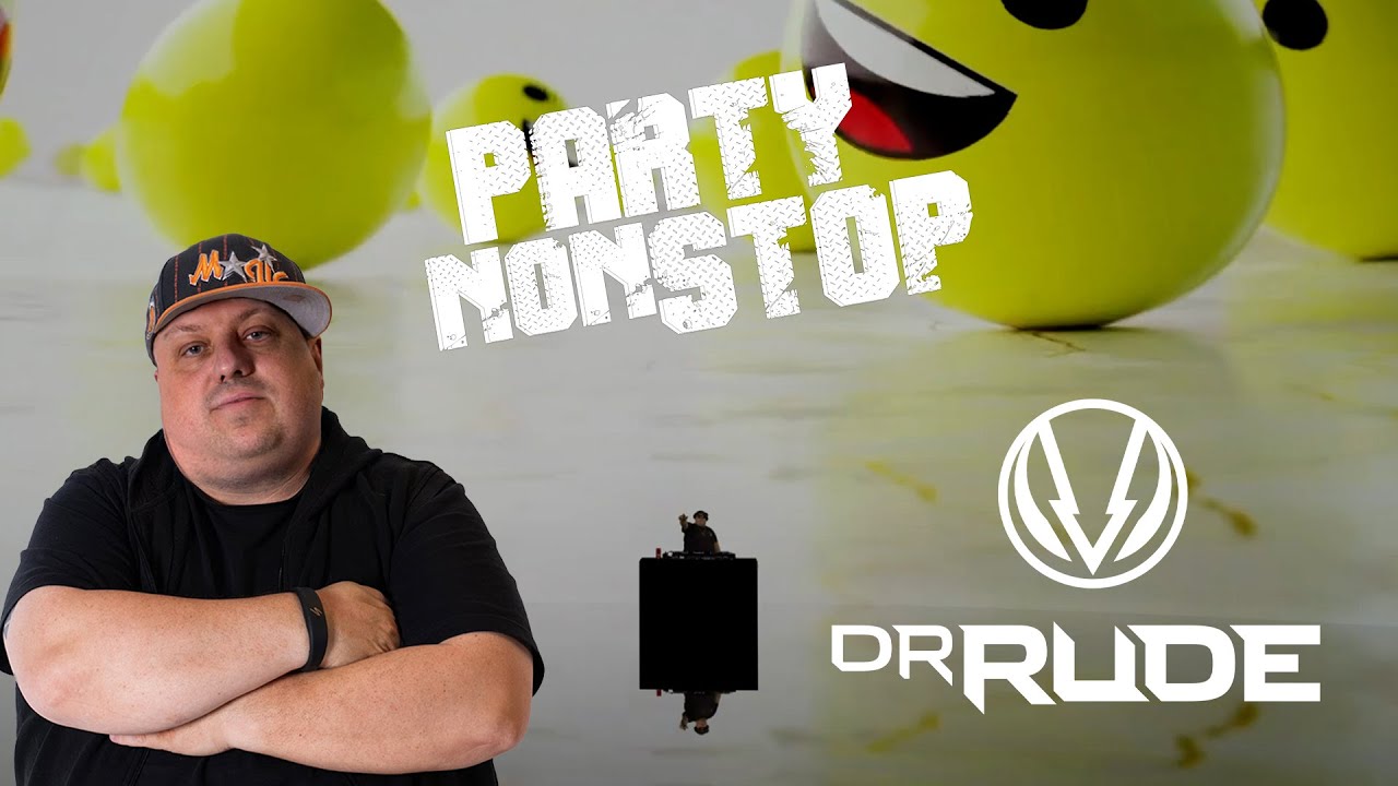 PartyNonStop - Dr Rude