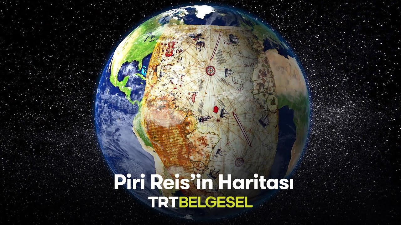 Piri Reis'in Haritası | Gizemli Tarih | TRT Belgesel