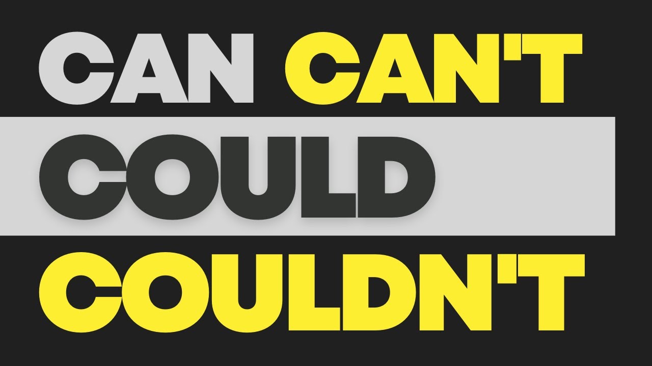 Quiz: Can, Can't, Could or Couldn't? | Test Your English Grammar