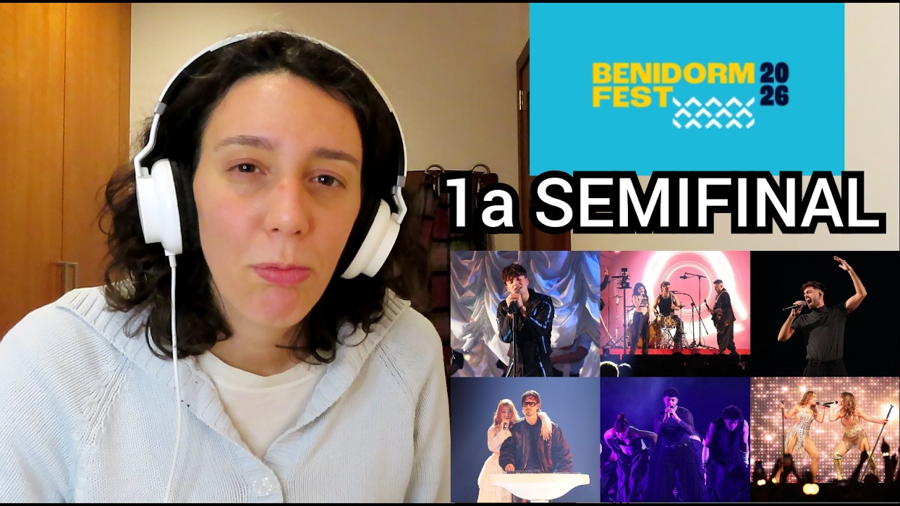 Benidorm Fest 2026 Reacción a la 1a semifinal!