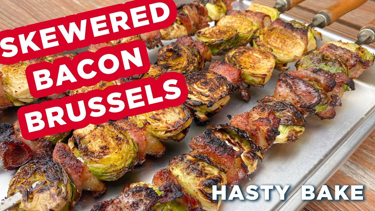 Skewered Bacon Brussels | Hasty Bake Charcoal Grills