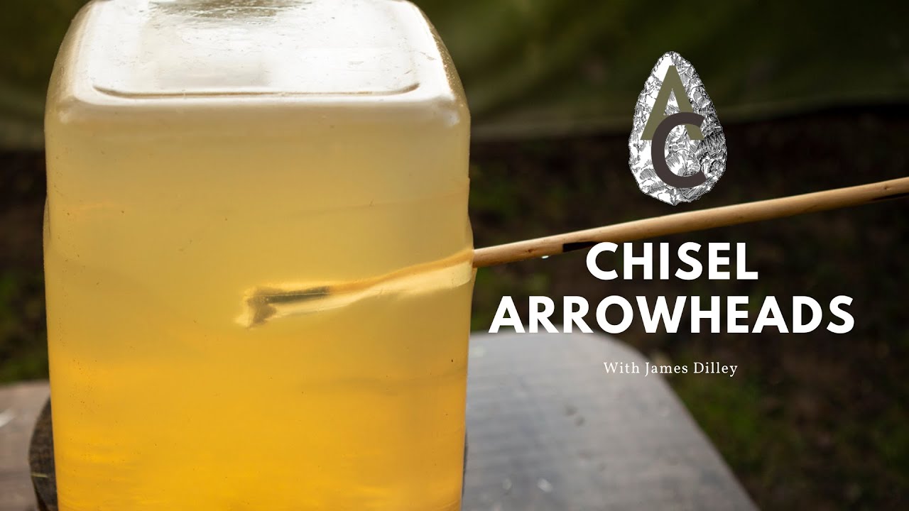 Chisel Arrowheads: Experimental Archaeology In Action (E3)