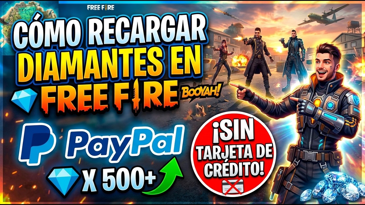 Así podrás Recargar Diamantes En Free Fire Con PayPal - Sin Tarjeta De Crédito 2025