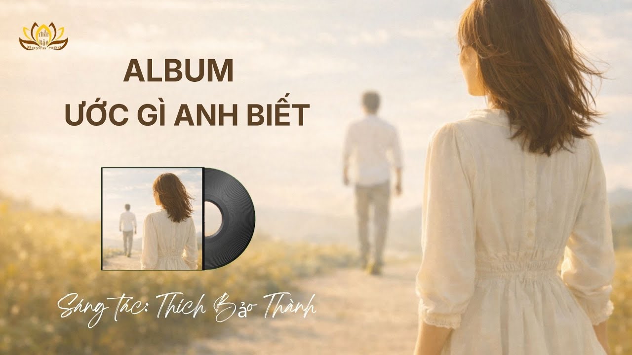 ALBUM: ƯỚC GÌ ANH BIẾT | Những Điều Chưa Kịp Nói