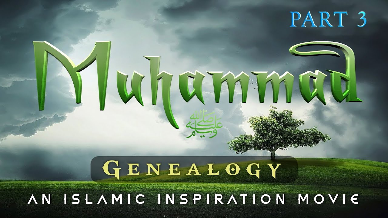 The Story Of Prophet Muhammad ﷺ Part 3 - Genealogy [BE056]
